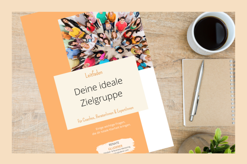 Deine ideale Zielgruppe